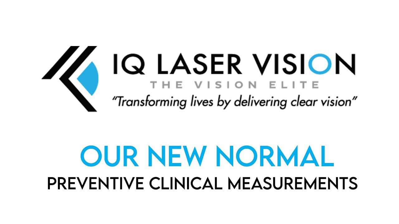 Iq Laser Vision - Rowland Heights COVID-19 Update | Eye Doctors Los Angeles | IQ Laser Vision